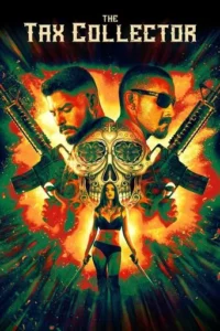 The Tax Collector (2020) Hindi Dubbed