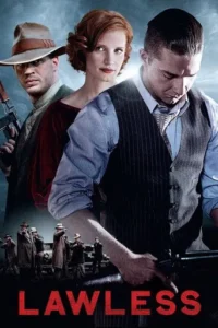 Lawless (2012) Hindi Dubbed